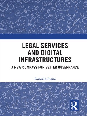 cover image of Legal Services and Digital Infrastructures